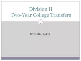Division II Two-Year College Transfers