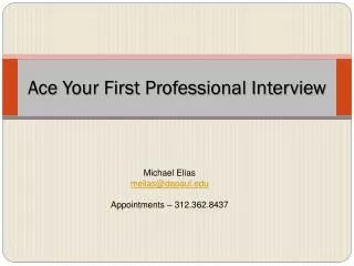 Ace Your First Professional Interview