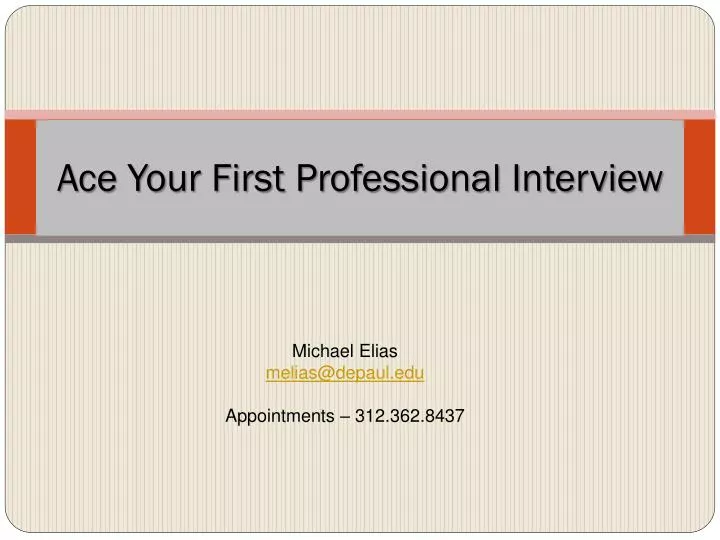 ace your first professional interview