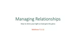 Managing Relationships