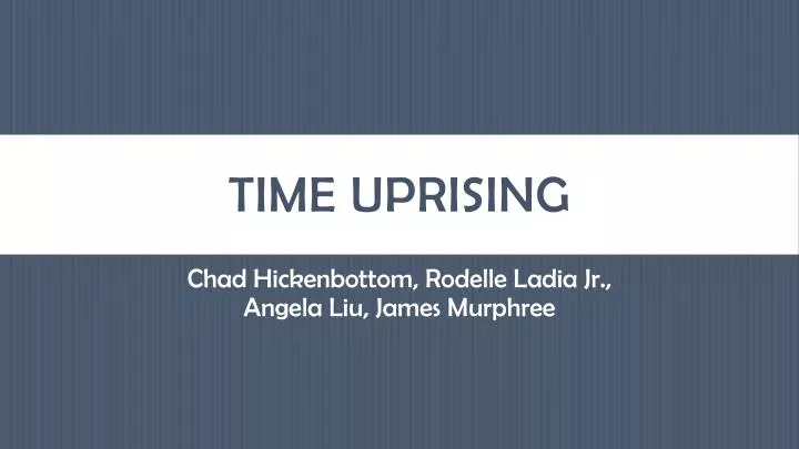 time uprising