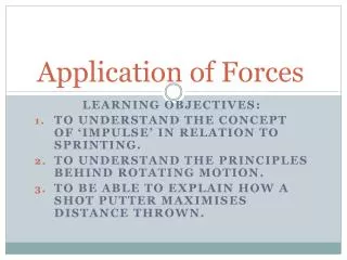 Application of Forces