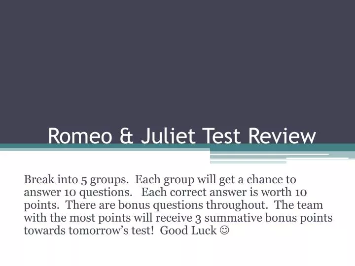 romeo juliet test review
