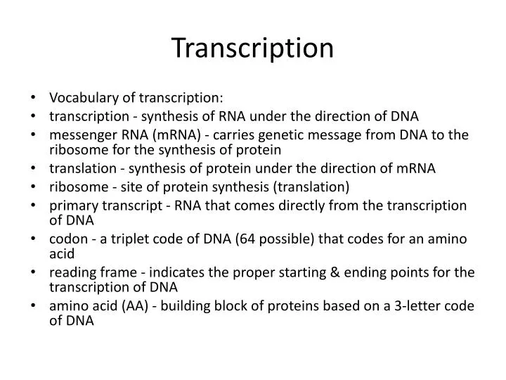 transcription