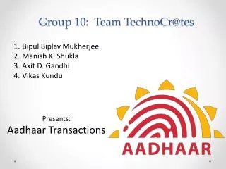 Group 10: Team TechnoCr@tes