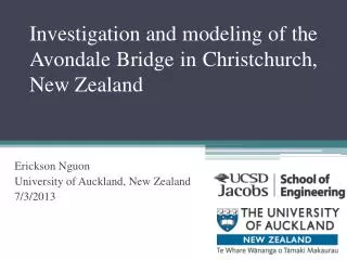 Investigation and modeling of the Avondale Bridge in Christchurch, New Zealand