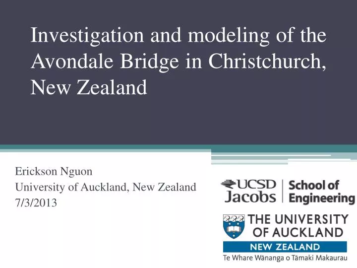 investigation and modeling of the avondale bridge in christchurch new zealand