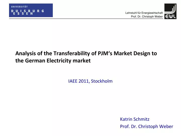 analysis of the transferability of pjm s market design to the german electricity market