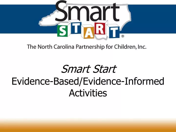 smart start evidence based evidence informed activities