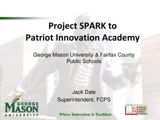 Project SPARK to Patriot Innovation Academy