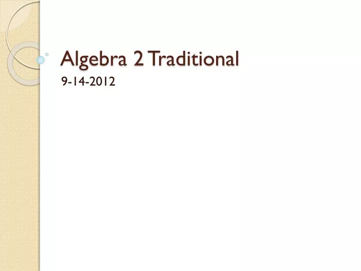 algebra 2 traditional