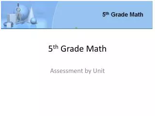 5 th Grade Math