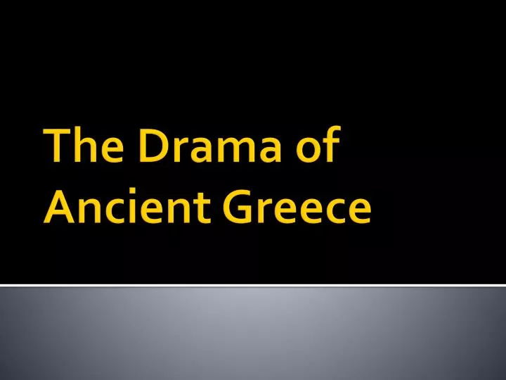 the drama of ancient greece