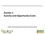 Understanding Scarcity and Opportunity Costs in Economics - slide 1