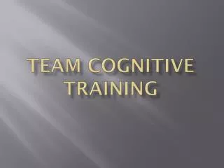 Team Cognitive Training