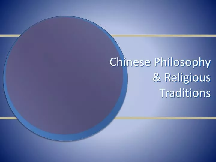 chinese philosophy religious traditions