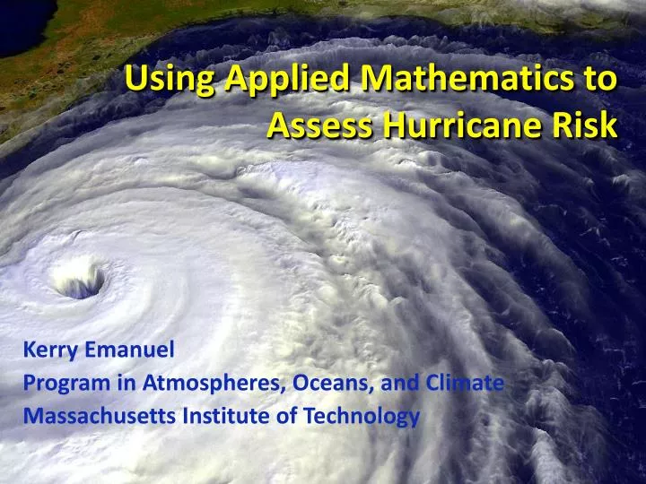 using applied mathematics to assess hurricane risk