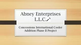 Abney Enterprises L.L.C.