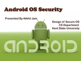 Android OS Security