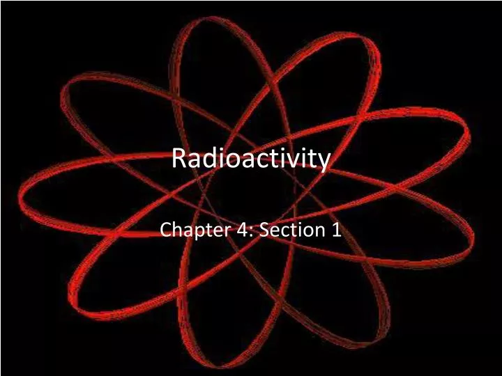 radioactivity