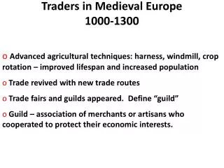 Traders in Medieval Europe 1000-1300