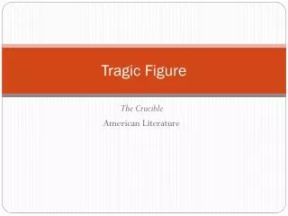 Tragic Figure