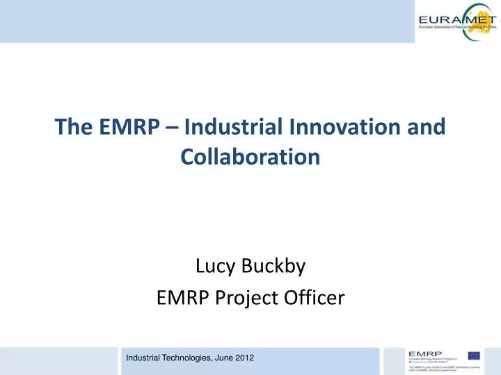 the emrp industrial innovation and collaboration