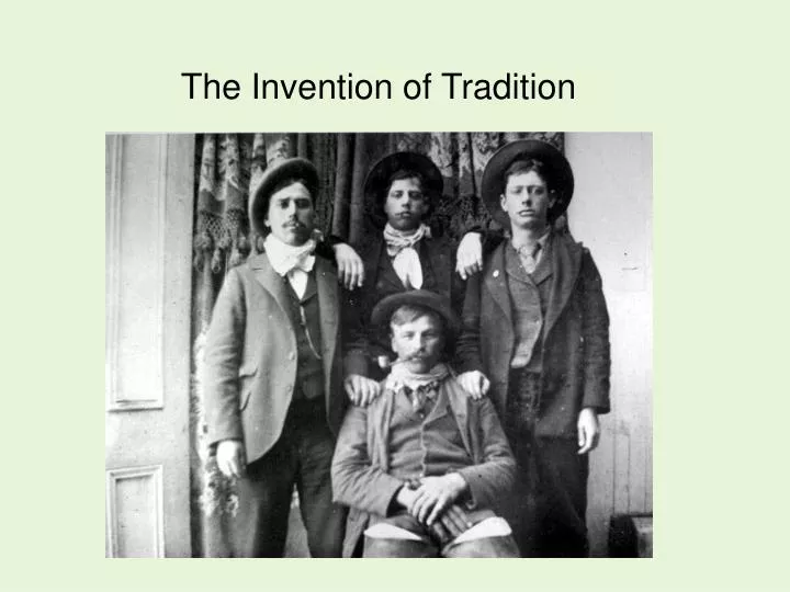 the invention of tradition