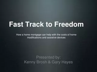 Fast Track to Freedom