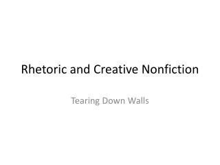 Rhetoric and Creative Nonfiction