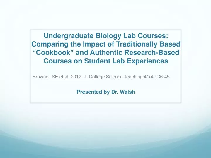 brownell se et al 2012 j college science teaching 41 4 36 45