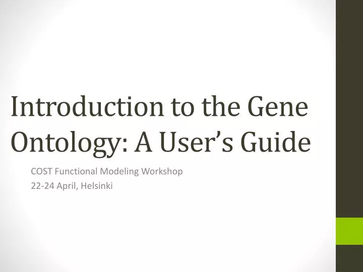 introduction to the gene ontology a user s guide
