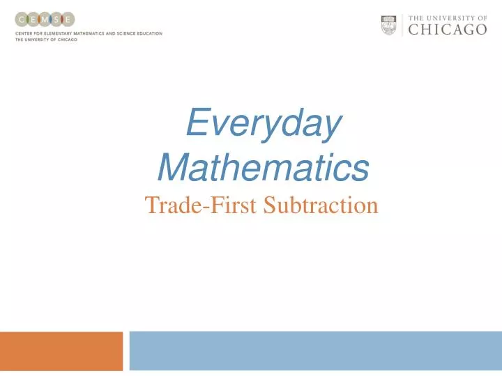 everyday mathematics trade first subtraction