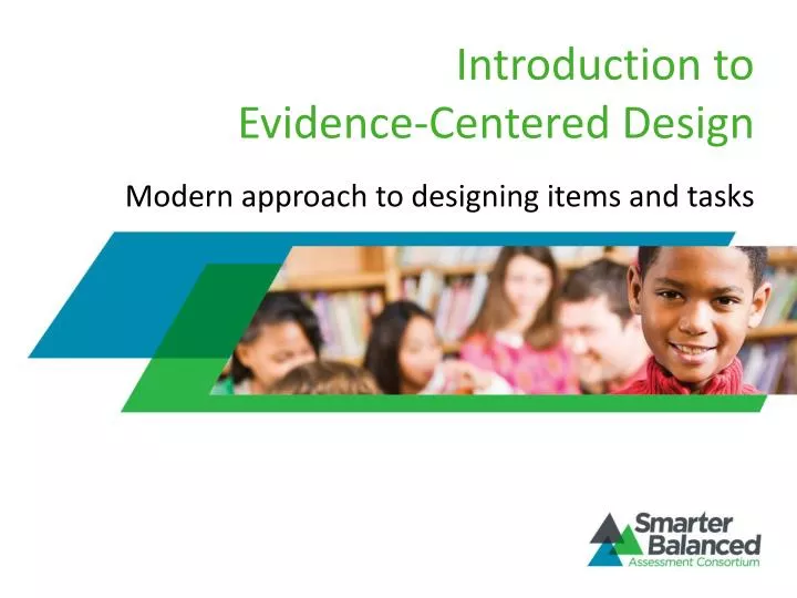 introduction to evidence centered design