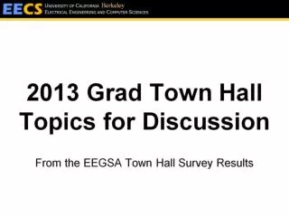 2013 Grad Town Hall Topics for Discussion