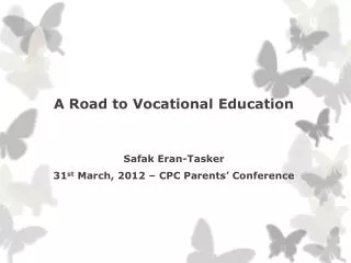 A Road to Vocational Education