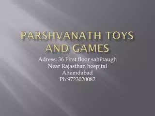 Parshvanath Toys And games