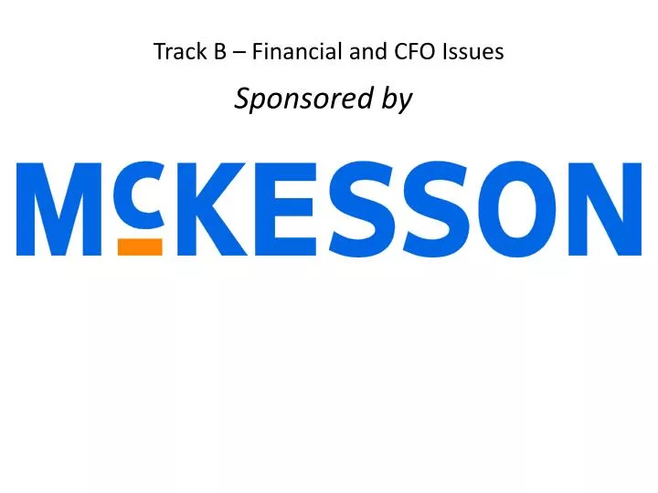 track b financial and cfo issues