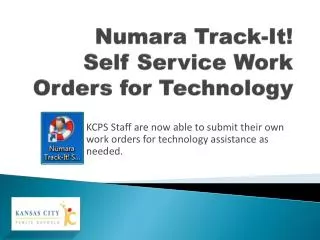 Numara Track-It! Self Service Work Orders for Technology