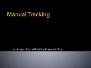 Manual Tracking
