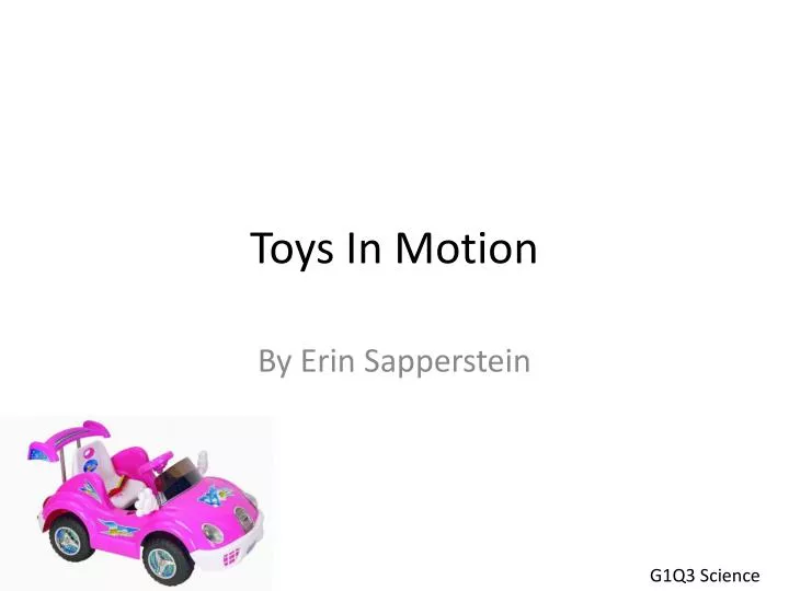 toys in motion