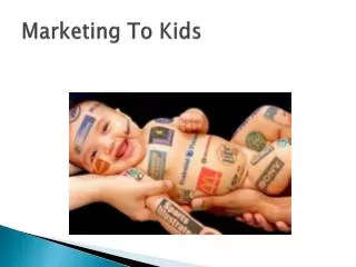 Marketing To Kids