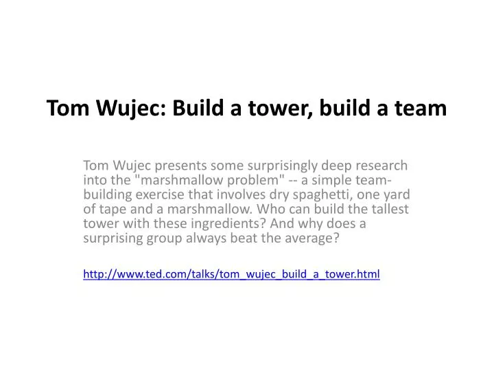 tom wujec build a tower build a team
