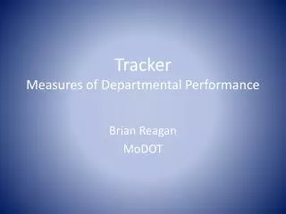 Tracker Measures of Departmental Performance
