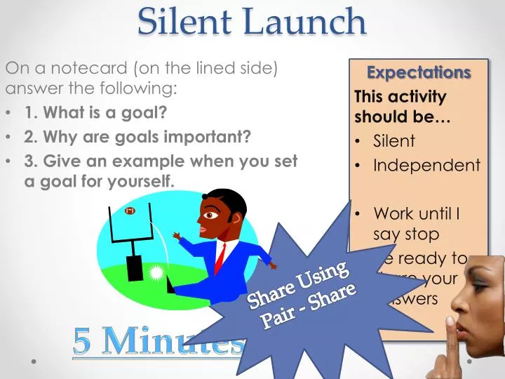 silent launch