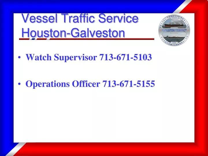 vessel traffic service houston galveston