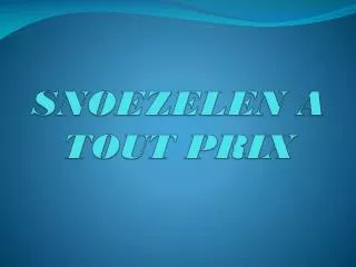 snoezelen a tout prix