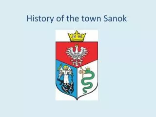 History of the town Sanok