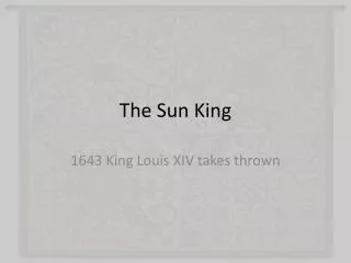 the sun king