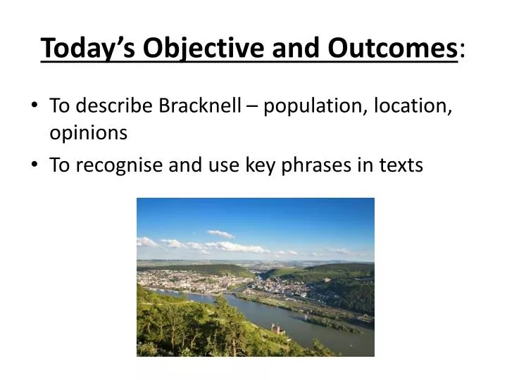 today s objective and outcomes